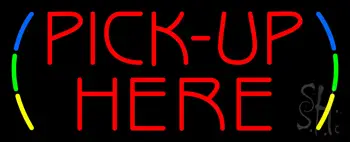 Red Pick-Up Here Neon Sign
