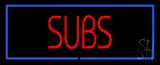 Red Subs with Blue Border LED Neon Sign