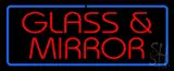 Glass and Mirror LED Neon Sign