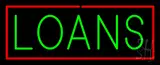 Green Loans Red Border Neon Sign