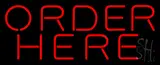 Red Order Here Neon Sign