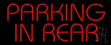 Red Parking In Rear LED Neon Sign