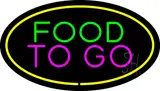 Food to Go Oval Yellow LED Neon Sign