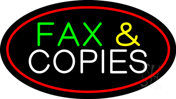 Fax and Copies Oval Red Border Animated LED Neon Sign
