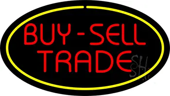 Buy Sell Trade Oval Yellow LED Neon Sign