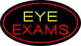 Eye Exams Oval Red LED Neon Sign