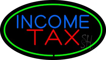 Oval Green Income Tax LED Neon Sign
