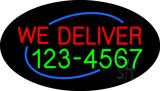 We Deliver with Phone Number Flashing Neon Sign