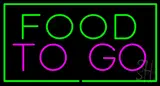 Food to Go Green Border LED Neon Sign