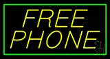 Yellow Free Phone with Green Border LED Neon Sign