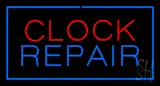 Clock Repair Blue Border LED Neon Sign