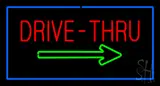 Drive-Thru Rectangle Blue LED Neon Sign