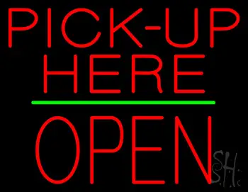 Red Pick-Up Here Block Open Green Line LED Neon Sign