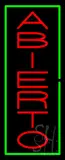 Vertical Red Abierto with Green Border Neon Sign