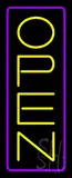 Open - Vertical Yellow Letters with Purple Border LED Neon Sign