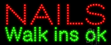 Nails Walk Ins OK Animated LED Sign