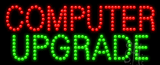 Computer Upgrade Animated LED Sign