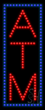 ATM (vertical) Animated LED Sign