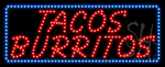 Tacos Burritos Animated LED Sign