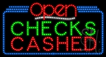 Checks Cashed Open Animated LED Sign