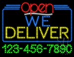 We Deliver Open with Phone Number Animated LED Sign