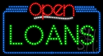 Loans Open Animated LED Sign