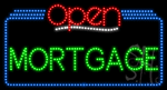 Mortgage Open Animated LED Sign