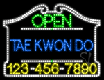 Tae Kwon Do Open with Phone Number Animated LED Sign