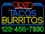 Tacos Burritos Open with Phone Number Animated LED Sign