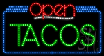 Tacos Open Animated LED Sign