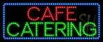 Cafe Catering Animated LED Sign