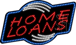 Home Loans Animated LED Sign