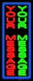 Custom Red And Green Vertical Border LED Neon Sign