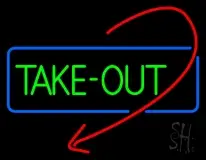 Take Out With Arrow LED Neon Sign