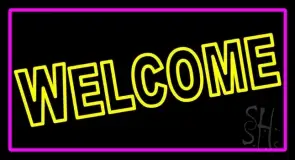 Yellow Welcome With Pink Border LED Neon Sign