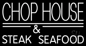 Chophouse And Steak Seafood LED Neon Sign