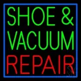 Shoe and Vacuum Repair With Border LED Neon Sign