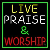 Live Praise And Worship Green Border LED Neon Sign