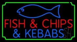 Fish and Chips N Kebabs LED Neon Sign