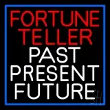 Red Fortune Teller White Past Present Future Blue Border LED Neon Sign
