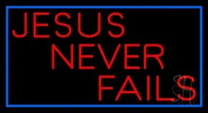 Red Jesus Never Fails LED Neon Sign