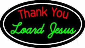Thank You Lord Jesus With Border LED Neon Sign