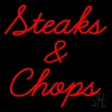 Steaks and Chops LED Neon Sign