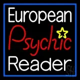 European Psychic Reader LED Neon Sign