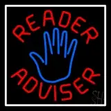 Red Reader Advisor White Border LED Neon Sign