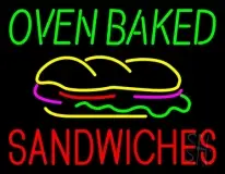 Oven Baked Sandwiches LED Neon Sign