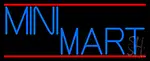 Mini Mart LED Neon Sign