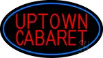 Uptown Cabaret LED Neon Sign