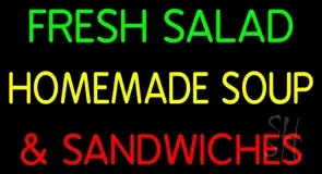 Fresh Salad Homemade Soup And Sandwiches LED Neon Sign
