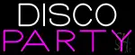 Disco Party 2 LED Neon Sign